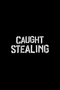     / Caught Stealing (2025)