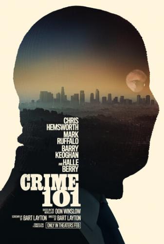 Фильм Ограбление в Лос-Анджелесе / Crime 101 (2026) Фильм Ограбление в Лос-Анджелесе / Crime 101 (2026)