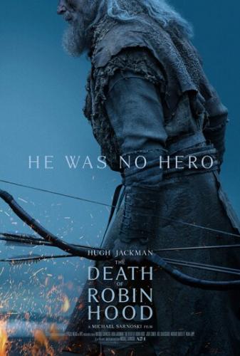 ����� ������ ����� ���� / The Death of Robin Hood (2026)