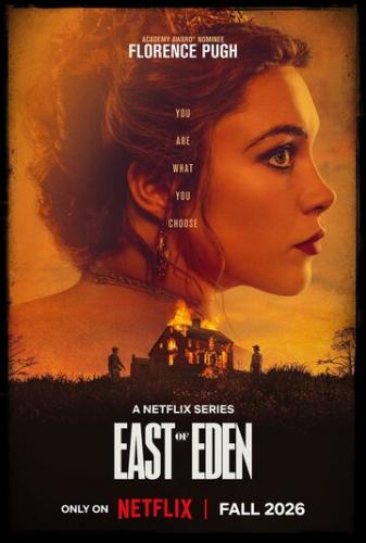 ����� � ������� �� ����� / East of Eden (2026)